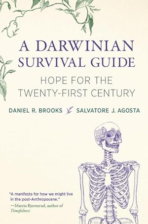 Bild des Verkufers fr A Darwinian Survival Guide : Hope for the Twenty-First Century zum Verkauf von AHA-BUCH GmbH