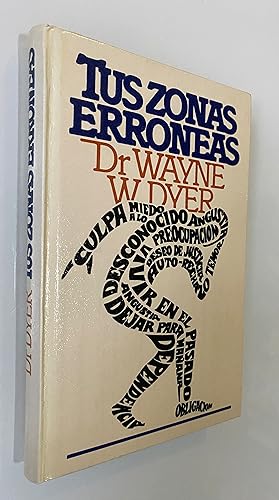 Tus Zonas Erróneas de Dyer, Wayne W. 978-84-253-5283-6