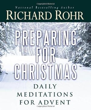 Bild des Verkufers fr Preparing for Christmas: Daily Meditations for Advent zum Verkauf von WeBuyBooks
