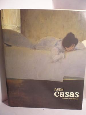 Image du vendeur pour Ramn Casas. El pintor del modernismo mis en vente par Librera Antonio Azorn