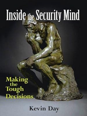 Bild des Verkufers fr Inside the Security Mind: Making the Tough Decisions zum Verkauf von WeBuyBooks