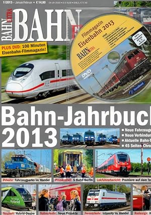 Seller image for Bahn Extra 1/2013. Bahn-Jahrbuch 2013. Neue Fahrzeuge - Neue Verbindungen - Aktuelle Bahn-Trends - 45 Seiten Chronik. for sale by Antiquariat Fluck