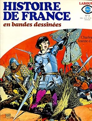 Imagen del vendedor de Histoire de France en bandes dssines - n9 - Charles VI - Jeanne d'Arc a la venta por Ammareal