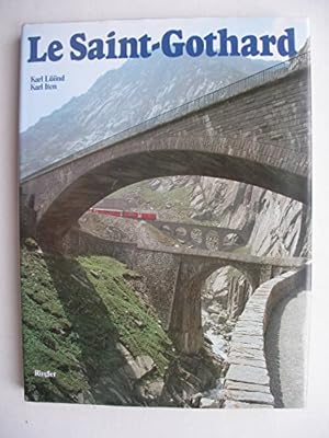 Image du vendeur pour Le Saint-Gothard. Traduction d'Andr Chamot. mis en vente par Ammareal