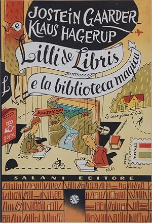 Immagine del venditore per Lilli de Libris e la biblioteca magica venduto da FABRISLIBRIS