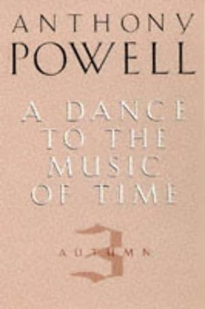 Seller image for Dance To The Music Of Time Volume 3 (A Dance to the Music of Time) for sale by WeBuyBooks 2