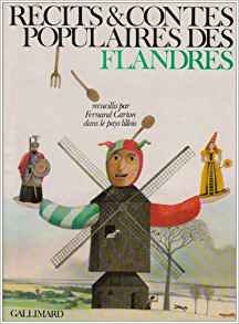 Image du vendeur pour Rcits et contes populaires des Flandres Recueillis par Fernand Carton dans le pays Lillois mis en vente par Ammareal