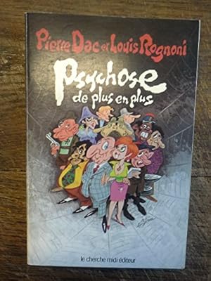 Seller image for Bons baisers de partout tome 3 Psychose de plus en plus / Pierre Dac Louis Rognoni for sale by Ammareal