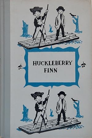 Adventures of Huckleberry Finn