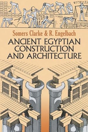 Seller image for Ancient Egyptian Construction and Architecture for sale by GreatBookPrices