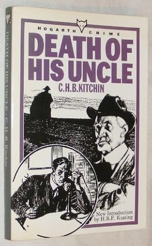 Bild des Verkufers fr Death of His Uncle (Hogarth crime) zum Verkauf von WeBuyBooks