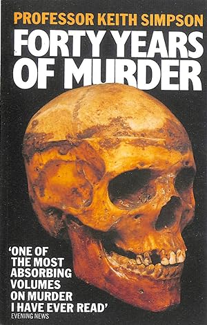 Seller image for Forty Years of Murder for sale by M Godding Books Ltd