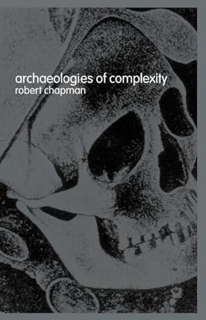Immagine del venditore per Archaeologies of Complexity venduto da AHA-BUCH GmbH