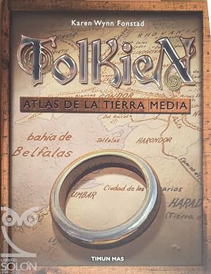 Tolkien. Atlas de la Tierra Media