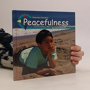 Bild des Verkufers fr Peacefulness (Character Education) zum Verkauf von Bookbot