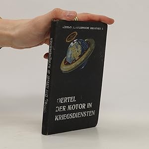 Seller image for Der Motor in Kriegsdiensten for sale by Bookbot