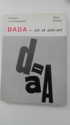 Imagen del vendedor de Dada - art et anti-art a la venta por Librairie Sabine Leschevin