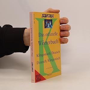 Bild des Verkufers fr Das offizielle Wrterbuch Klingonisch, Deutsch - Deutsch, Klingonisch zum Verkauf von Bookbot