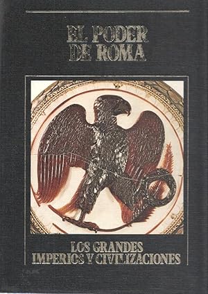 Imagen del vendedor de Los Grandes Imperios y Civilizaciones numero 05: El poder de Roma a la venta por El Boletin