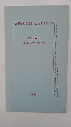 Image du vendeur pour L'amour d'un tre mortel mis en vente par Librairie Sabine Leschevin