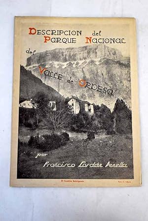 Imagen del vendedor de Descripcin del Parque Nacional del Valle de Ordesa a la venta por Alcan Libros
