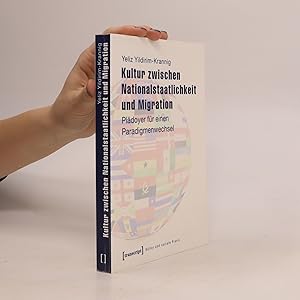 Bild des Verkufers fr Kultur zwischen Nationalstaatlichkeit und Migration zum Verkauf von Bookbot