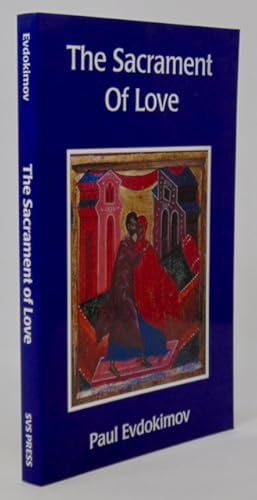 Seller image for The Sacrament of Love: The Nuptial Mystery in the Light of the Orthodox Tradition for sale by Haaswurth Books