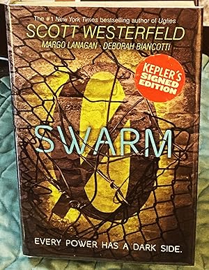 Swarm, Zeroes, Book 2