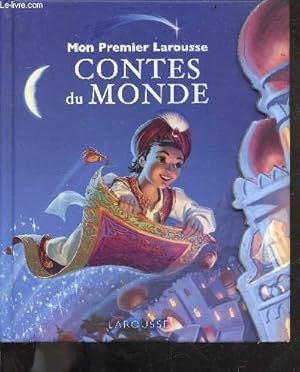 Image du vendeur pour Mon premier Larousse - Contes du monde mis en vente par Le-Livre