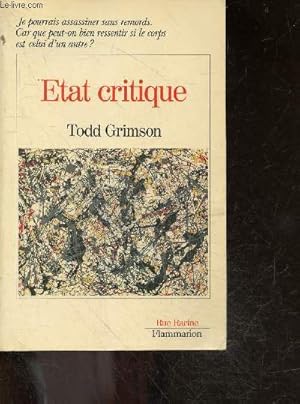 Image du vendeur pour Etat critique - roman mis en vente par Le-Livre