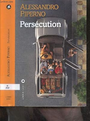 Seller image for Persecution - Le feu ami des souvenirs for sale by Le-Livre