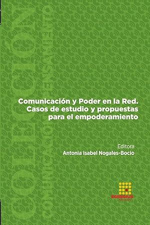 Immagine del venditore per Comunicacin y Poder en la Red. Casos de estudio y propuestas para el empoderamiento venduto da moluna