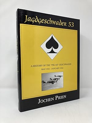 Immagine del venditore per Jagdeschwader 53: A History of the "Pik As" Geschwader Volume 2: May 1942 - January 1944 venduto da Southampton Books
