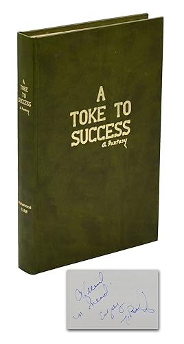 A Toke to Success: A Fantasy