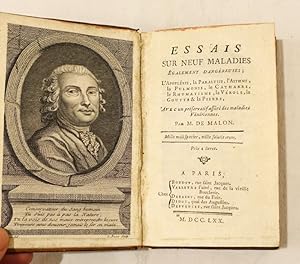 Imagen del vendedor de Essais sur neuf maladies galement dangereuses ; l'apoplexie, la paralysie, l'asthme, la pulmonie, le catharre, le rhumatisme, la vrole, la goutte & la pierre, avec un prservatif assur des maladies vnriennes. a la venta por Librairie La Perle Rare