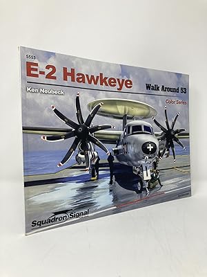 Seller image for E-2 Hawkeye - Walk Around Color Series No. 53 for sale by Southampton Books