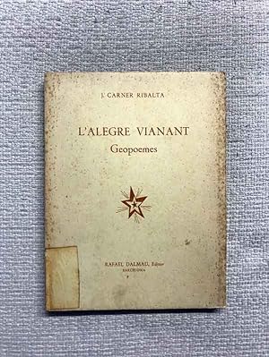 Seller image for L'Alegre vianant. Geopoemes for sale by Campbell Llibres