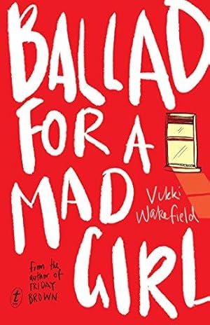 Seller image for Ballad For A Mad Girl for sale by WeBuyBooks 2