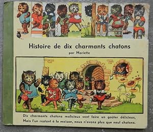 Histoire de dix charmants chatons.