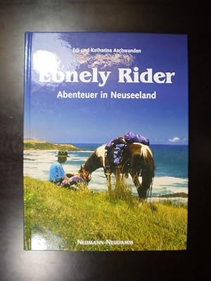 Lonely Rider. Abenteuer in Neuseeland