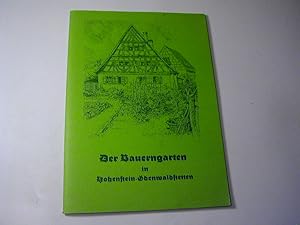 Seller image for Der Bauerngarten in Hohenstein-denwaldstetten for sale by Antiquariat Fuchseck