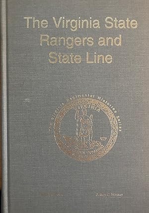 The Virginia State Line & State Rangers (Virginia Regimental Histories Series) Signed & Numbered