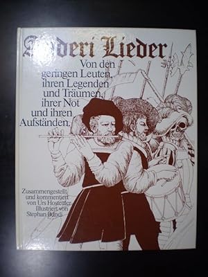 Anderi Lieder. Von den geringen Leuten, ihren Legenden und Träumen, ihrer Not und ihren Aufständen