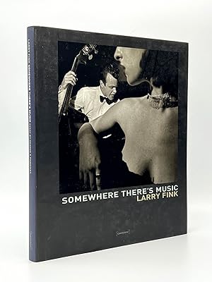 Bild des Verkufers fr Larry Fink: Somewhere There's Music zum Verkauf von Riverrun Books & Manuscripts, ABAA