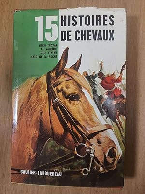 Image du vendeur pour 15 histoires de chevaux mis en vente par Dmons et Merveilles