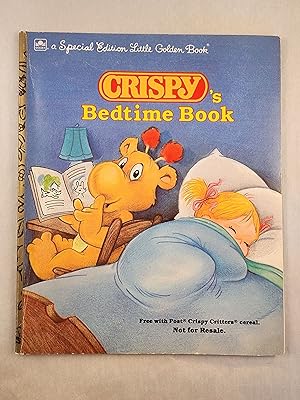 Bild des Verkufers fr Crispy's Bedtime Book zum Verkauf von WellRead Books A.B.A.A.