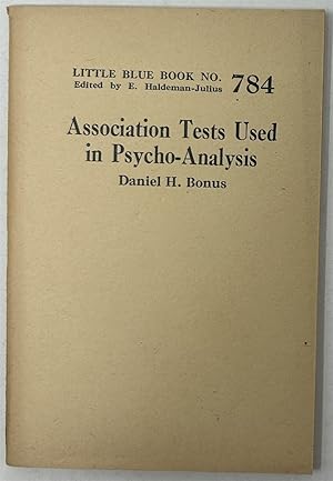 Seller image for Association Tests Used in Psycho-Analysis for sale by Oddfellow's Fine Books and Collectables