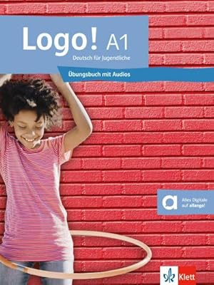 Imagen del vendedor de Logo! A1 : Deutsch fr Jugendliche. bungsbuch mit Audios a la venta por AHA-BUCH GmbH