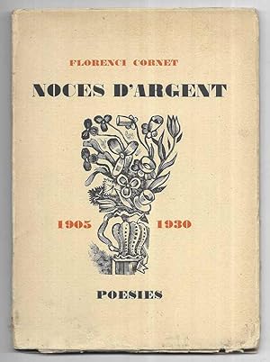 Noces D'Argent 1905 - 1930 Poesies