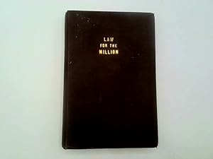 Seller image for Law for the Million A Legal Handbook Hardback for sale by Goldstone Rare Books